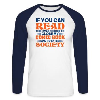 Comic Book Collector Nerdy Geek Superhero Reader - Unisex Long Sleeve Baseball T-Shirt - white/navy - Front - Nik (191cm)