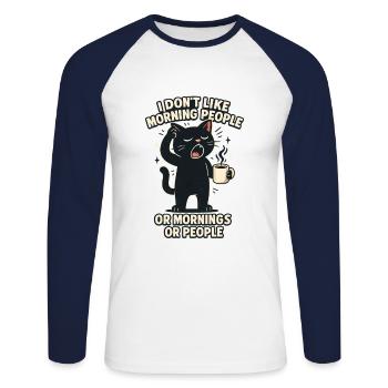 I Hate Morning People And Mornings And People - Unisex Long Sleeve Baseball T-Shirt - white/navy - Front - Nik (191cm)
