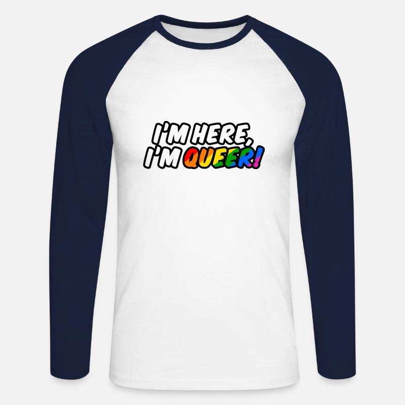 I'm here, I'm queer! - Unisex Baseballshirt langarm - Weiß/Navy
