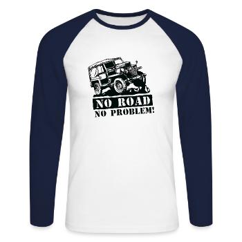 No road no problem I 4x4 vehicle in the mud - Unisex Long Sleeve Baseball T-Shirt - white/navy - Front - Nik (191cm)