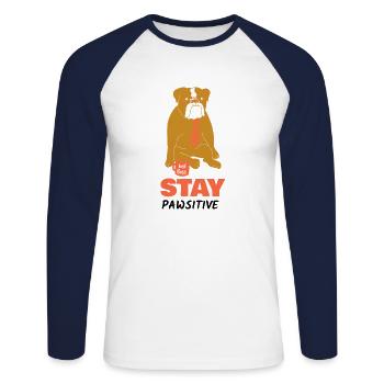 Dog Stay Pawsitive Fun Geschenk - Unisex Baseballshirt langarm - Weiß/Navy - Vorne - Nik (191cm)