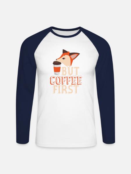 But Coffee First Fuchs Style - Unisex Long Sleeve Baseball T-Shirt - white/navy