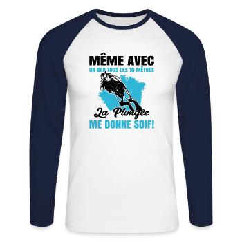La Plongée Me Donne Soif Mer Cadeau Plongeur Apnée - T-shirt baseball manches longues Homme - blanc/marine - Devant - Nik (191cm)
