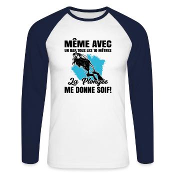 La Plongée Me Donne Soif Mer Cadeau Plongeur Apnée - T-shirt baseball manches longues Homme - blanc/marine - Devant - Nik (191cm)