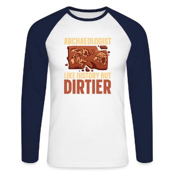 Archaeologist Like History Artifact Archaeology - Unisex Long Sleeve Baseball T-Shirt - white/navy - Front - Nik (191cm)