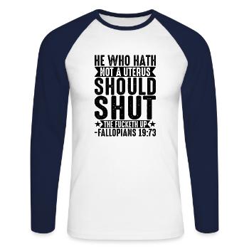 Celui Qui N'a Pas D'utérus Devrait Se Taire - T-shirt baseball manches longues Homme - blanc/marine - Devant - Nik (191cm)