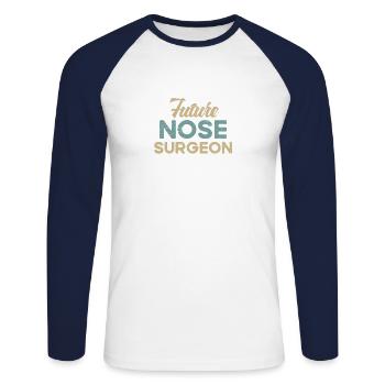 Future Nose Surgeon Rhinoplasty Cosmetics Funny - Unisex Long Sleeve Baseball T-Shirt - white/navy - Front - Nik (191cm)