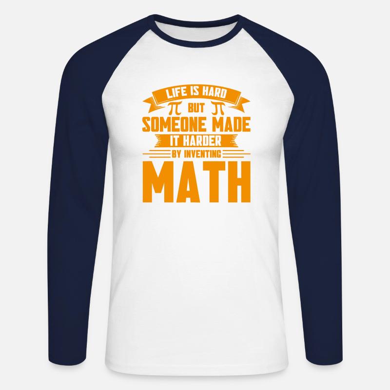 Math Mathematics Science Math Gift - Unisex Long Sleeve Baseball T-Shirt - white/navy