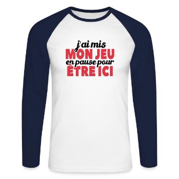 J'ai Mis Mon Jeu En Pause Pour Être Ici - T-shirt baseball manches longues Homme - blanc/marine - Devant - Nik (191cm)