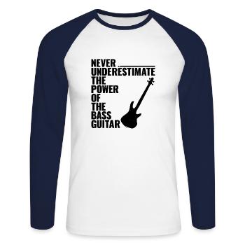NEVER UNDERESTIMATE THE POWER OF THE bass guitar - Unisex Baseballshirt langarm - Weiß/Navy - Vorne - Nik (191cm)