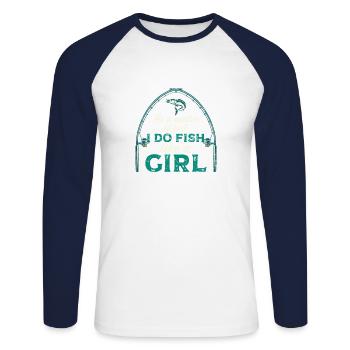 Ich Fische Wie Mädchen Rod Fisher Fish Fisherman - Unisex Baseballshirt langarm - Weiß/Navy - Vorne - Nik (191cm)