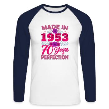 Made in 1953 70 Years of Perfection - 70th Birthda - Unisex Long Sleeve Baseball T-Shirt - white/navy - Front - Nik (191cm)