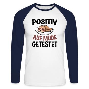 Positiv Auf Müde Getestet - Unisex Baseballshirt langarm - Weiß/Navy - Vorne - Nik (191cm)