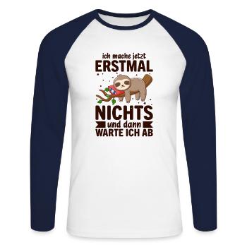 Ich Mach Jetzt Erstmal Nichts - Unisex Baseballshirt langarm - Weiß/Navy - Vorne - Nik (191cm)