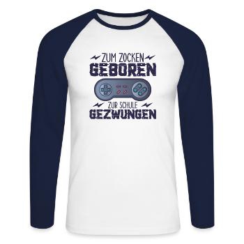 Zum Zocken Geboren Zur Schule Gezwungen - Unisex Baseballshirt langarm - Weiß/Navy - Vorne - Nik (191cm)