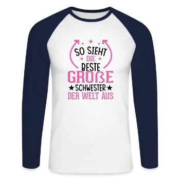 So Sieht Die Beste Große Schwester Der Welt Aus - Unisex Baseballshirt langarm - Weiß/Navy - Vorne - Nik (191cm)