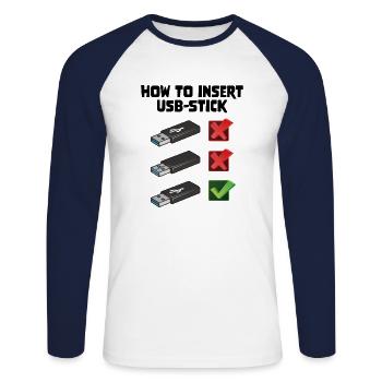 How To Insert USB Stick Funny Programmer Meme - Unisex Baseballshirt langarm - Weiß/Navy - Vorne - Nik (191cm)