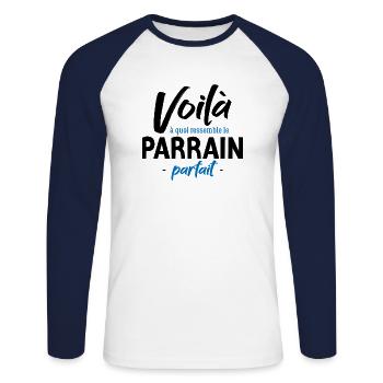 Parrain parfait cadeau demande parrain humour - T-shirt baseball manches longues Homme - blanc/marine - Devant - Nik (191cm)