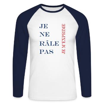 Je ne rale pas je m'exprime - T-shirt baseball manches longues Homme - blanc/marine - Devant - Nik (191cm)