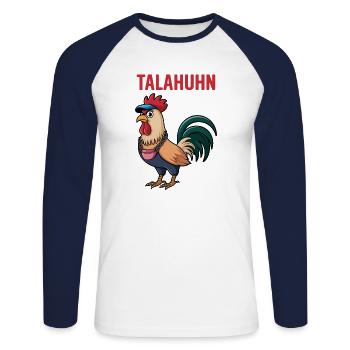 Tala Huhn Talahon Meme Lustig Spruch TalaHuhn - Unisex Baseballshirt langarm - Weiß/Navy - Vorne - Nik (191cm)