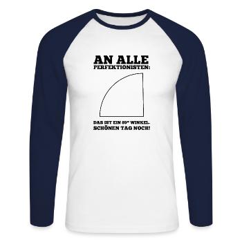 Perfectionist Nightmare - Fun 89° Angle - Unisex Long Sleeve Baseball T-Shirt - white/navy - Front - Nik (191cm)