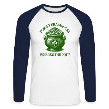 Vergiss Kleeblätter Wo ist der Topf Lustiger irischer Humor - Unisex Baseballshirt langarm - Weiß/Navy - Vorne - Nik (191cm)