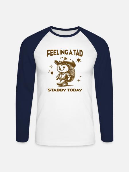 Feeling A Tad Stabby Today Cool Cowboy Hedgehog - Unisex Long Sleeve Baseball T-Shirt - white/navy