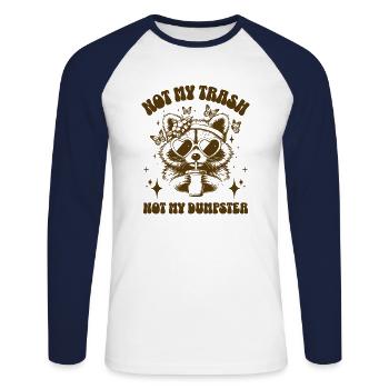 Not My Trash Not My Dumpster Funny Raccoon Quote - Unisex Long Sleeve Baseball T-Shirt - white/navy - Front - Nik (191cm)