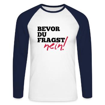 Avant de demander. Non! - Cadeau drôle de dictons - T-shirt baseball manches longues Homme - blanc/marine - Devant - Nik (191cm)