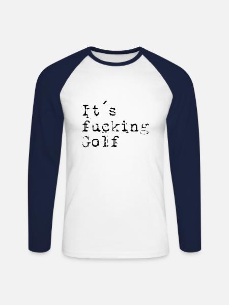 its fucking golf black - Unisex Long Sleeve Baseball T-Shirt - white/navy
