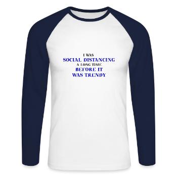 Social Distancing lustige Geschenkidee Corona - Unisex Baseballshirt langarm - Weiß/Navy - Vorne - Nik (191cm)