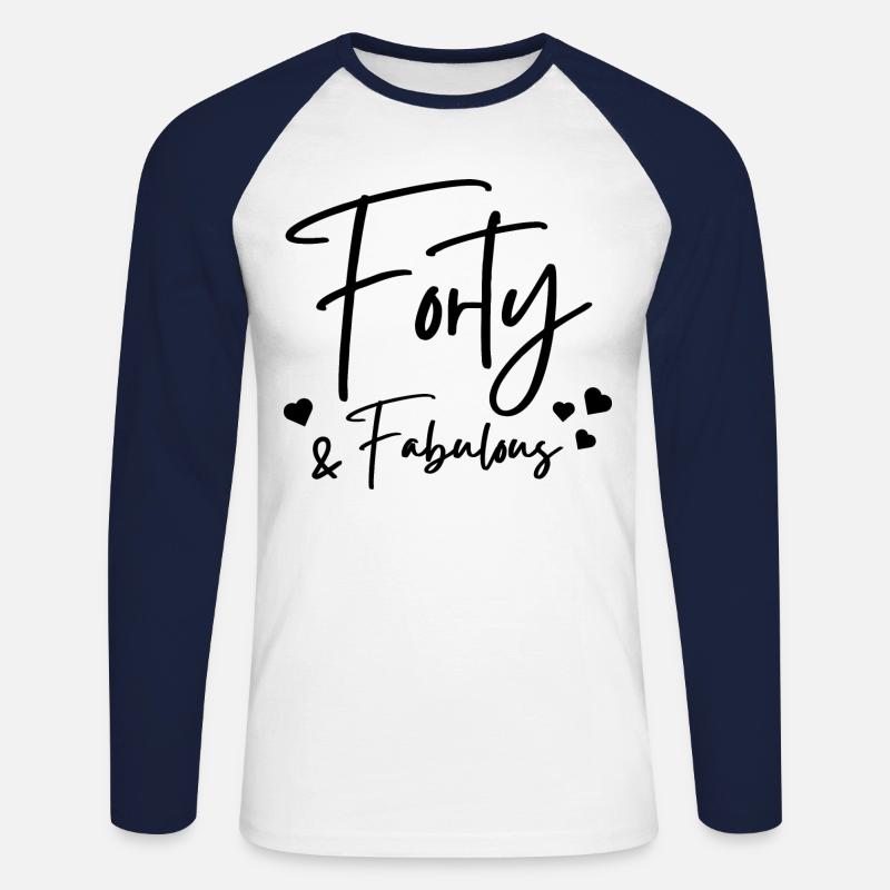 Forty fabulous - Unisex Long Sleeve Baseball T-Shirt - white/navy