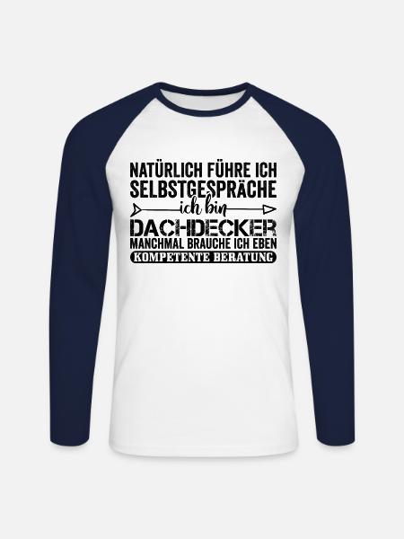 Lustiger Dachdecker Spruch - Unisex Baseballshirt langarm - Weiß/Navy