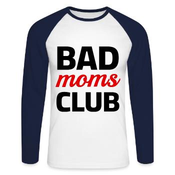 Bad Moms Club - Unisex Long Sleeve Baseball T-Shirt - white/navy - Front - Nik (191cm)