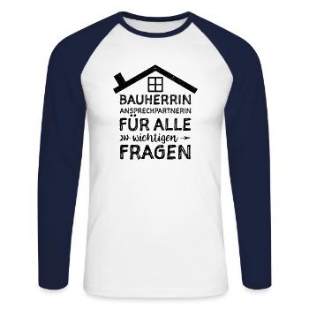Bauherrin Ansprechpartnerin Für Alle Wichtigen Fra - Unisex Baseballshirt langarm - Weiß/Navy - Vorne - Nik (191cm)