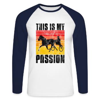 This is my Passion Trabrennen Trabreiten Retro - Unisex Baseballshirt langarm - Weiß/Navy - Vorne - Nik (191cm)
