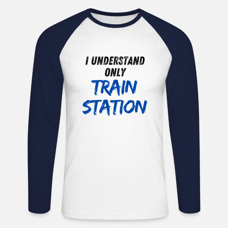 I understand only Train Station - Unisex Baseballshirt langarm - Weiß/Navy