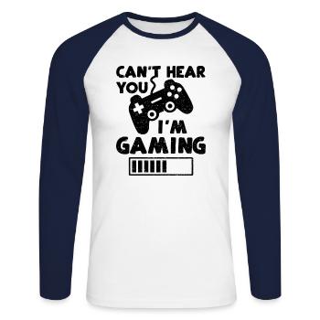 Can't Hear You I'm Gaming - Zocken - Unisex Baseballshirt langarm - Weiß/Navy - Vorne - Nik (191cm)