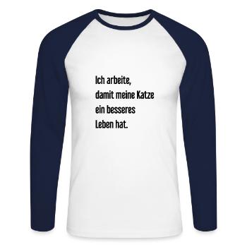 Für ein besseres Katzenleben arbeite ich! - Unisex Baseballshirt langarm - Weiß/Navy - Vorne - Nik (191cm)