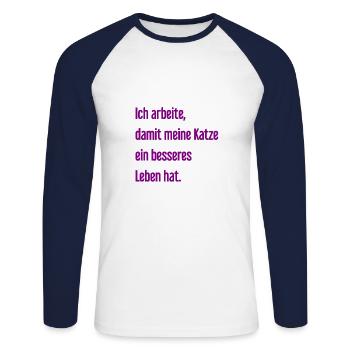 Für ein besseres Katzenleben arbeite ich! - Unisex Baseballshirt langarm - Weiß/Navy - Vorne - Nik (191cm)