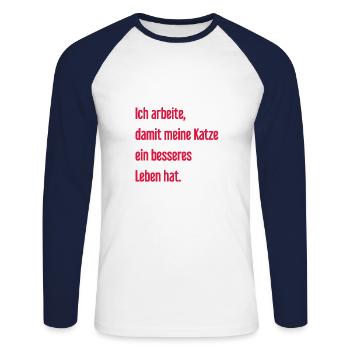 Für ein besseres Katzenleben arbeite ich! - Unisex Baseballshirt langarm - Weiß/Navy - Vorne - Nik (191cm)