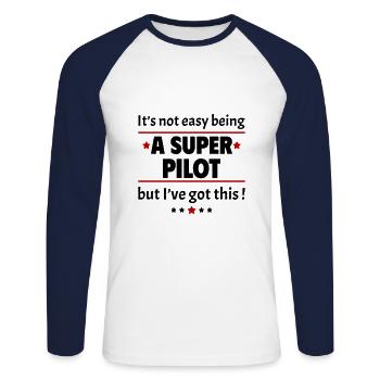 Nicht einfach, ein Super-Pilot zu sein! - Unisex Baseballshirt langarm - Weiß/Navy - Vorne - Nik (191cm)