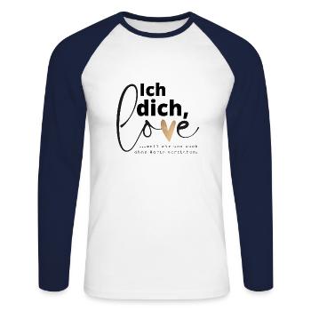 Du verstehst mich auch ohne Worte - ich liebe dich - Unisex Baseballshirt langarm - Weiß/Navy - Vorne - Nik (191cm)
