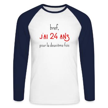 bref j'ai un 24 ans pour la deuxième fois - T-shirt baseball manches longues Homme - blanc/marine - Devant - Nik (191cm)