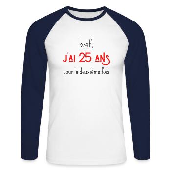 bref j'ai un 25 ans pour la deuxième fois - T-shirt baseball manches longues Homme - blanc/marine - Devant - Nik (191cm)