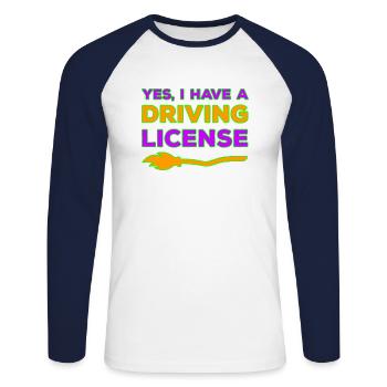 Ja, ich habe einen Hexenbesen Führerschein - Unisex Baseballshirt langarm - Weiß/Navy - Vorne - Nik (191cm)