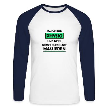 Physio Physiotherapeut Spruch - Unisex Baseballshirt langarm - Weiß/Navy - Vorne - Nik (191cm)