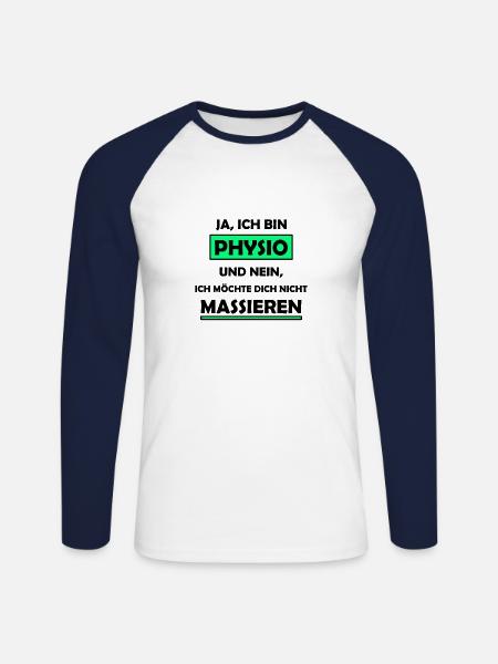 Physio Physiotherapeut Spruch - Unisex Baseballshirt langarm - Weiß/Navy