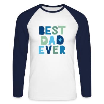 Best Dad Ever - Unisex Long Sleeve Baseball T-Shirt - white/navy - Front - Nik (191cm)