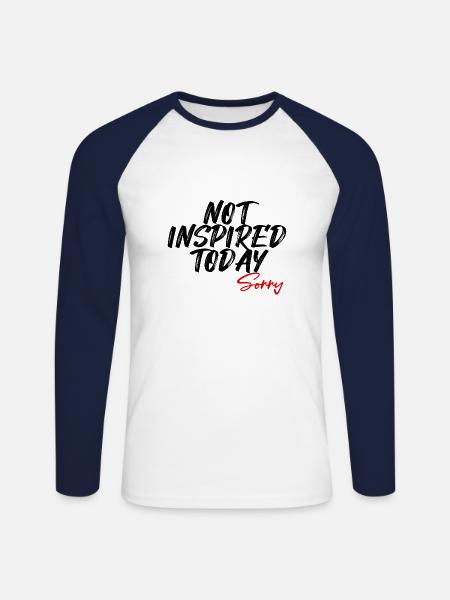 Not Inspired Today - Unisex Baseballshirt langarm - Weiß/Navy